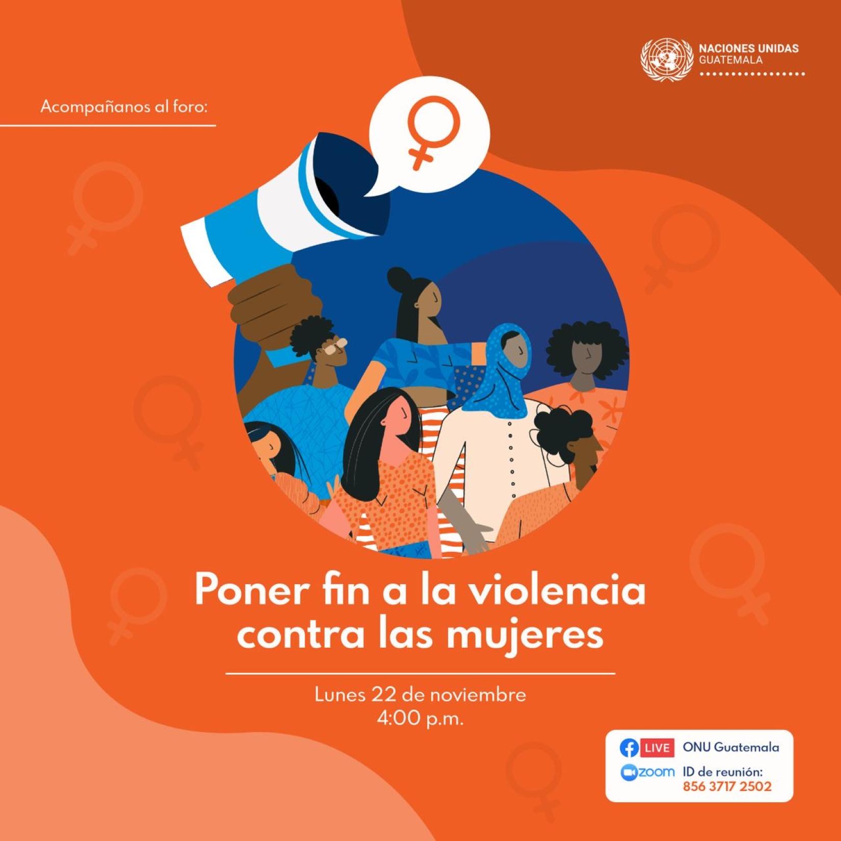 Poner fin a las violencia contra la mujeres Naciones Unidas en Guatemala